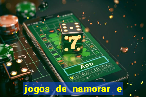 jogos de namorar e fazer filho