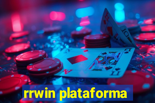 rrwin plataforma