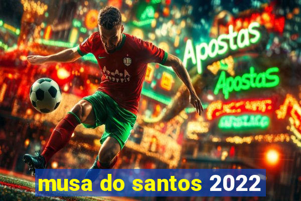 musa do santos 2022