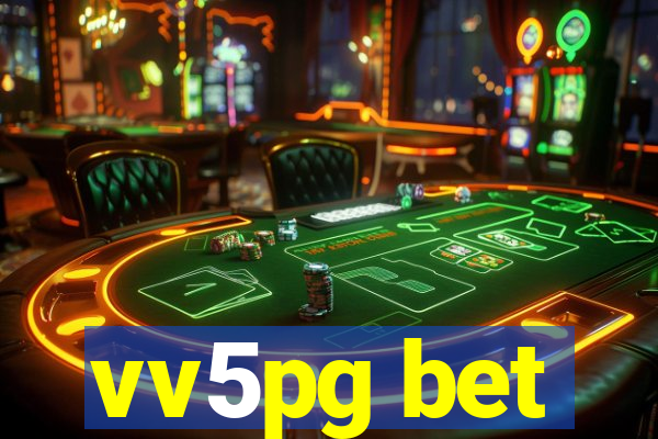 vv5pg bet