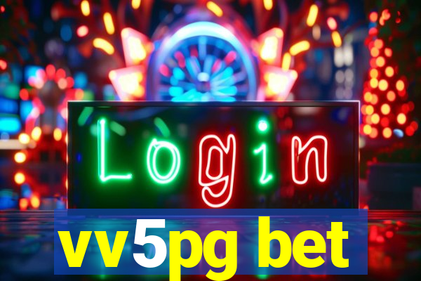 vv5pg bet