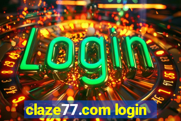 claze77.com login