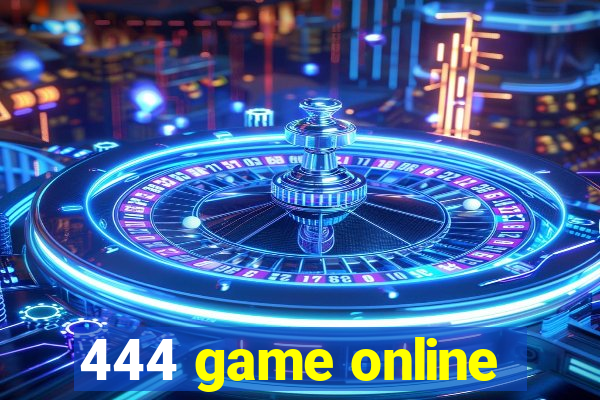 444 game online