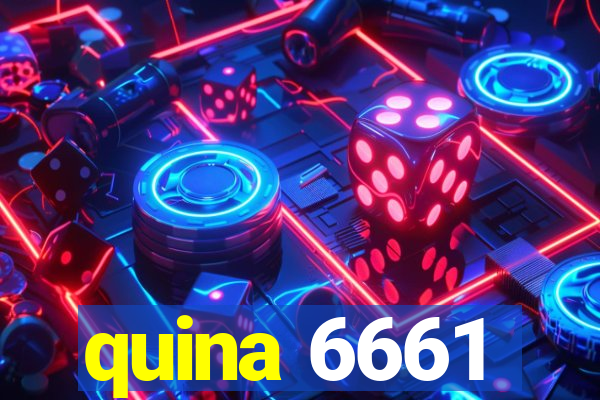 quina 6661