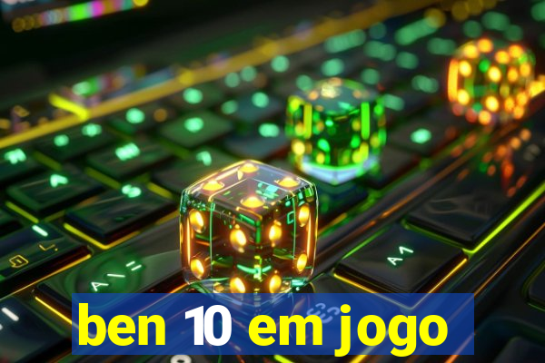 ben 10 em jogo