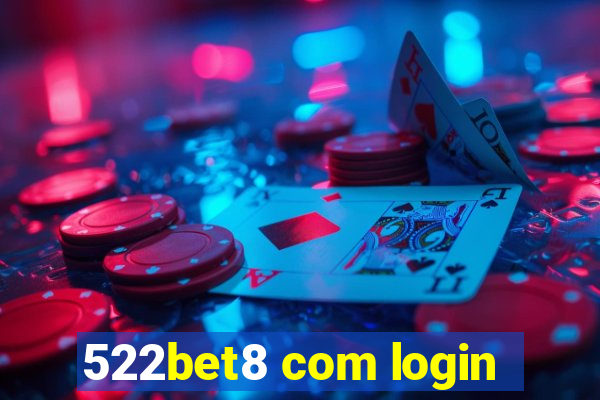 522bet8 com login