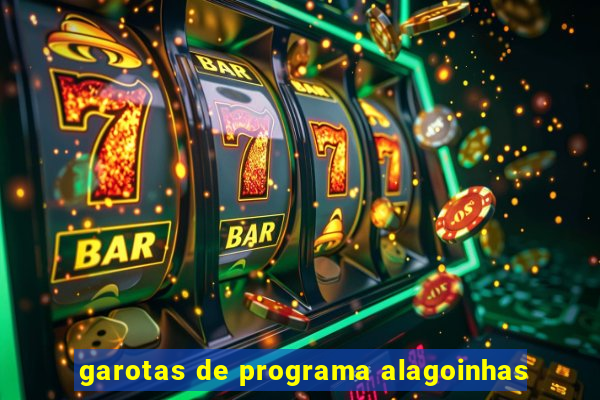 garotas de programa alagoinhas