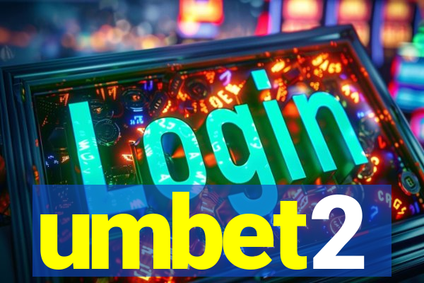 umbet2