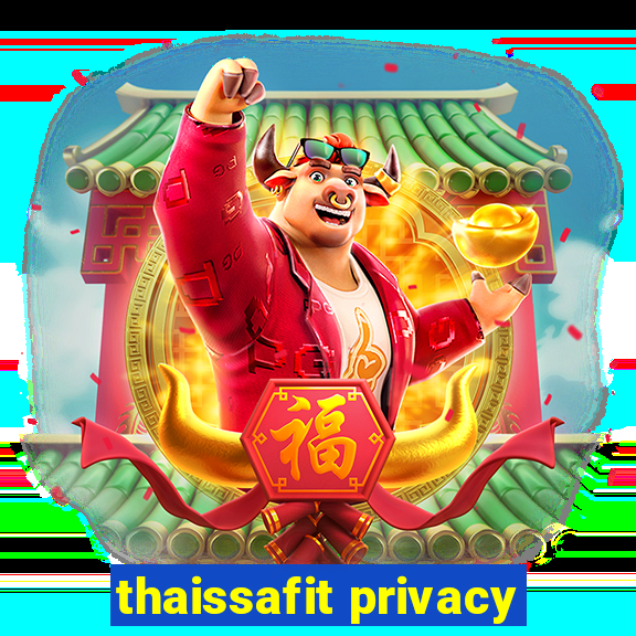 thaissafit privacy