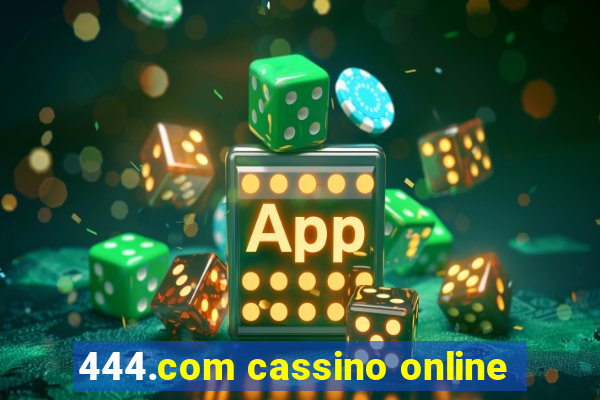 444.com cassino online