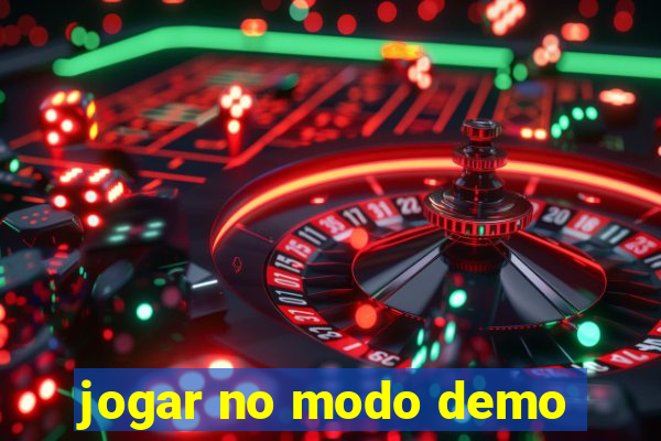 jogar no modo demo