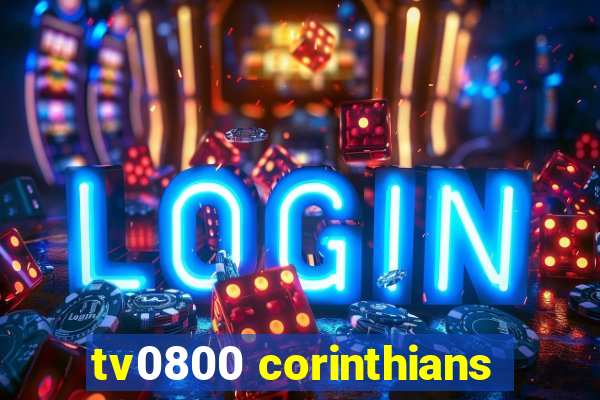 tv0800 corinthians