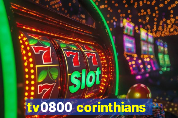 tv0800 corinthians