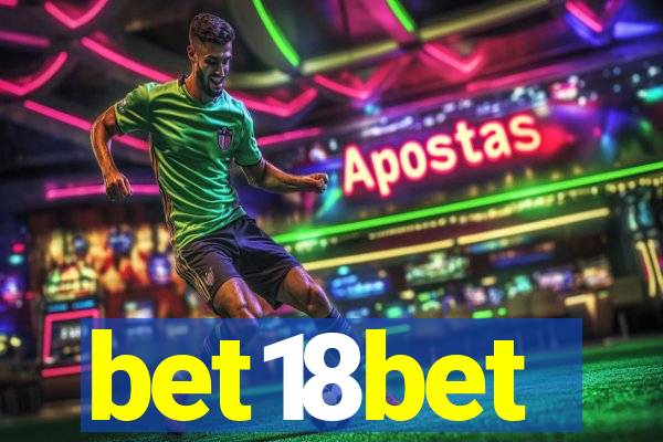 bet18bet