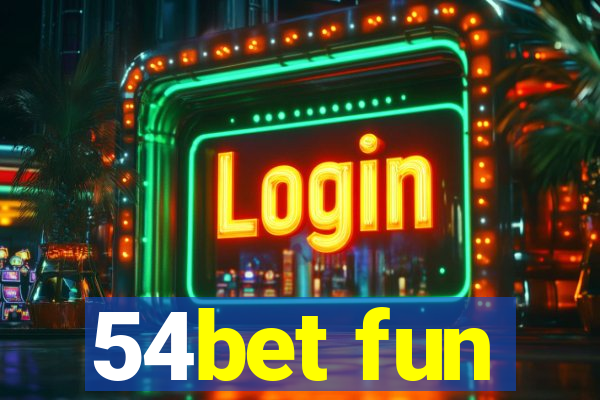 54bet fun