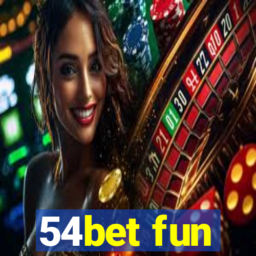 54bet fun