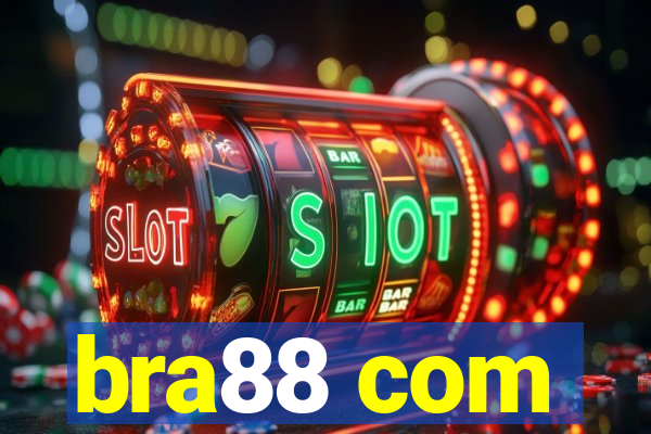 bra88 com