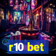 r10 bet