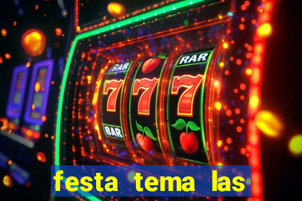 festa tema las vegas roupas femininas