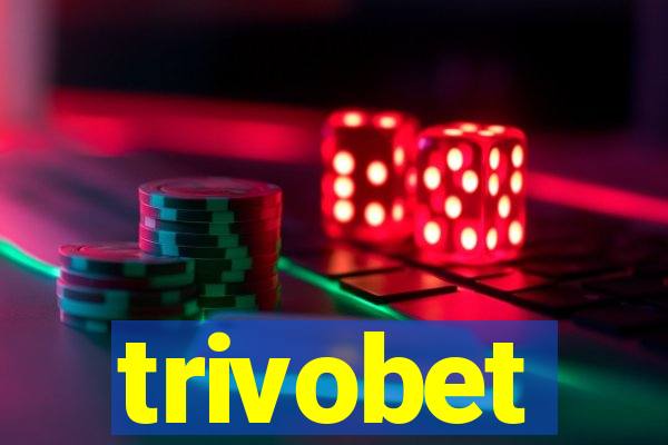 trivobet