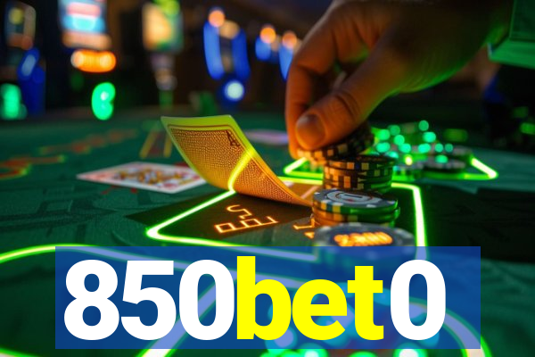 850bet0