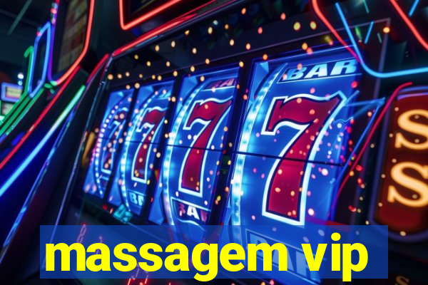 massagem vip