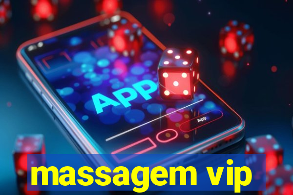 massagem vip