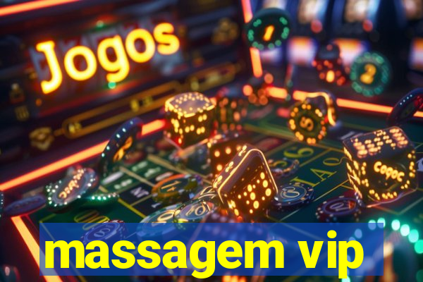 massagem vip