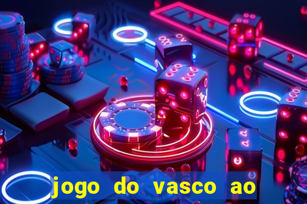 jogo do vasco ao vivo em hd