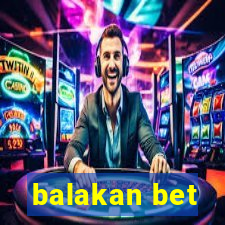 balakan bet