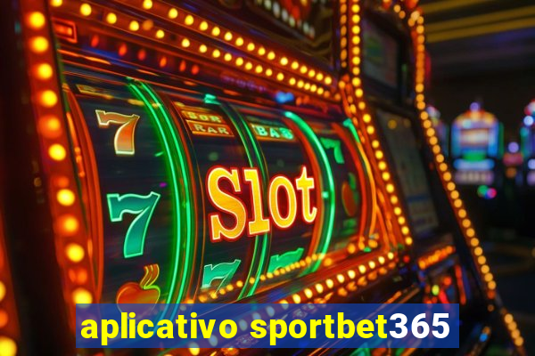 aplicativo sportbet365