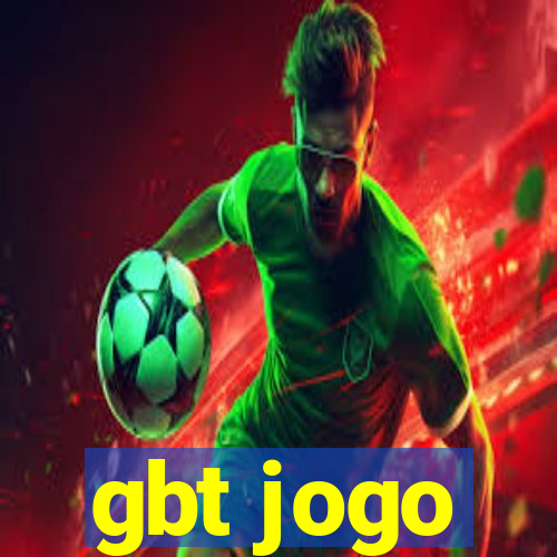 gbt jogo