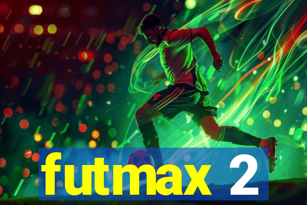 futmax 2