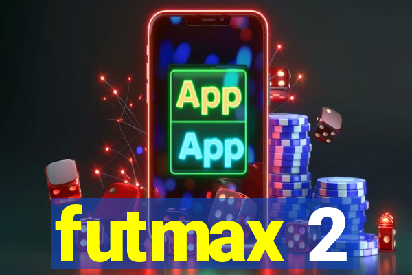 futmax 2