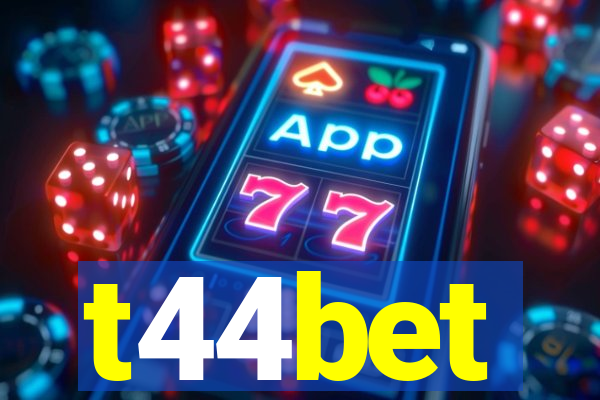 t44bet