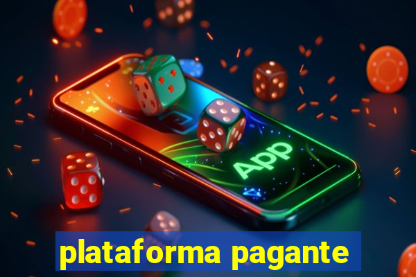 plataforma pagante