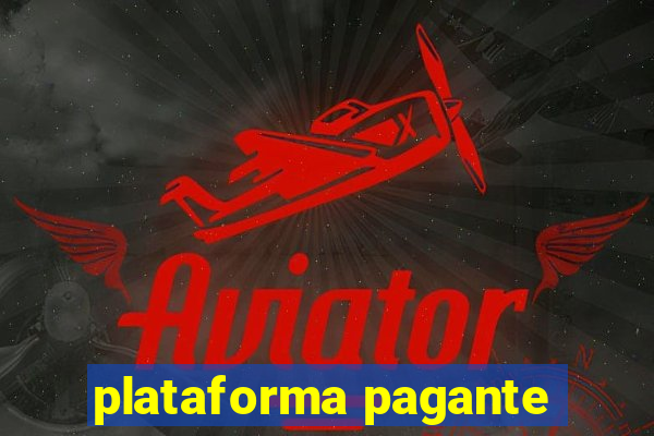 plataforma pagante