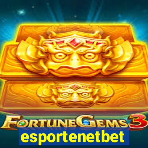 esportenetbet