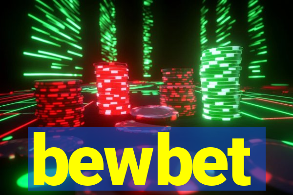 bewbet