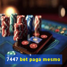 7447 bet paga mesmo