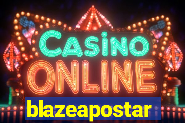 blazeapostar