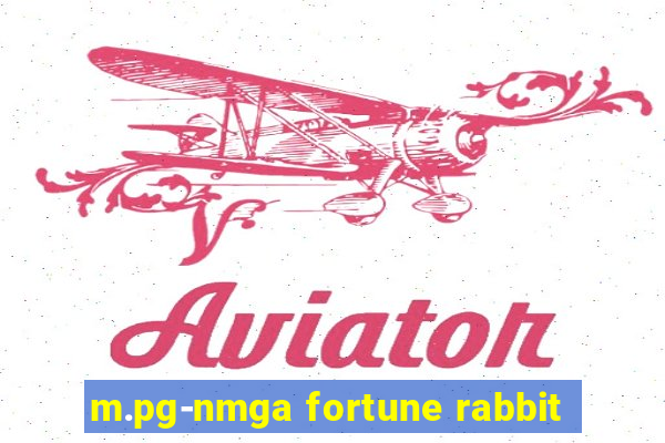 m.pg-nmga fortune rabbit