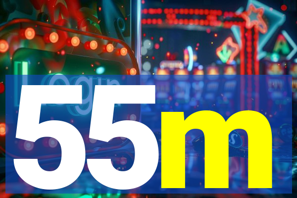 55m