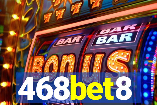 468bet8