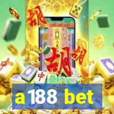 a188 bet