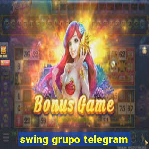 swing grupo telegram