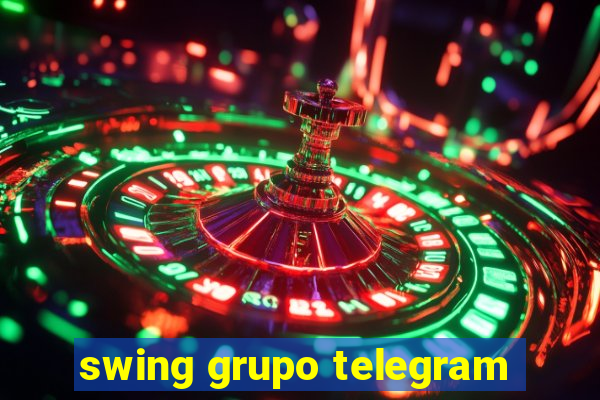 swing grupo telegram