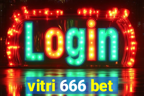 vitri 666 bet