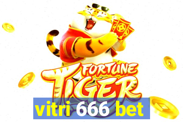 vitri 666 bet