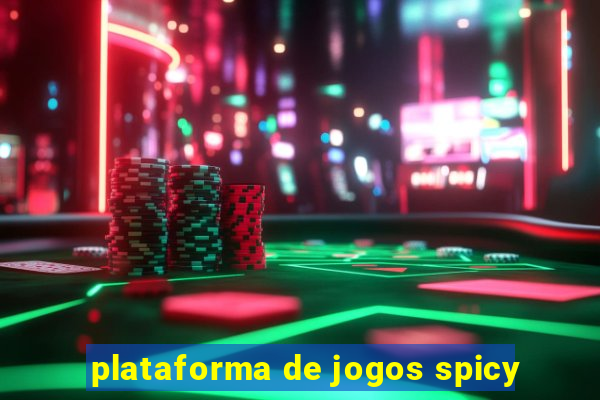 plataforma de jogos spicy